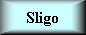 about Sligo