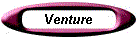 Venture