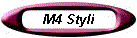 M4 Styli