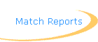 Match Reports