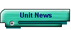 Unit News