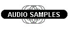 AUDIO SAMPLES