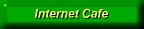 Internet Cafe