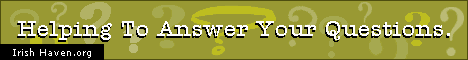 Irish Haven - Helping To Answer Your Questions