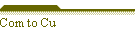 Com to Cu