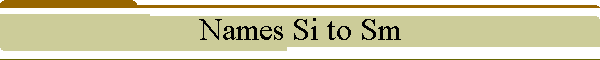 Names Si to Sm