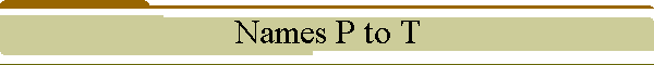 Names P to T