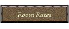 Room Rates