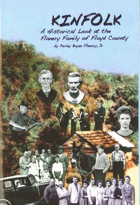 Kinfolk: A Historical Look at the Flanary Family of Floyd County