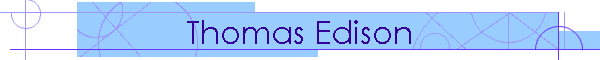 Thomas Edison