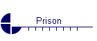 Prison