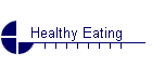 Healthy Eating